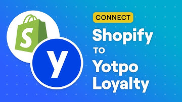 Connect Shopify to Yotpo Loyalty