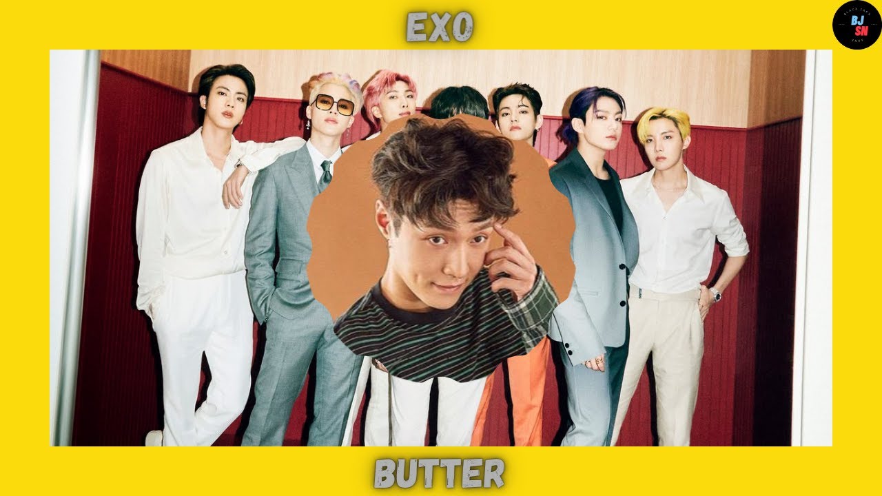 How Would EXO Sing “Butter” By BTS (Line Distribution) YouTube