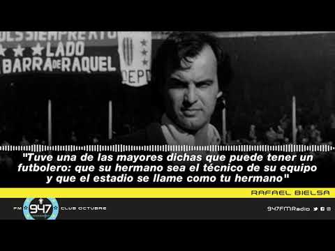 Rafael Bielsa: "El que saca lo mejor de Marcelo es quien le permite hacer las cosas a su modo"