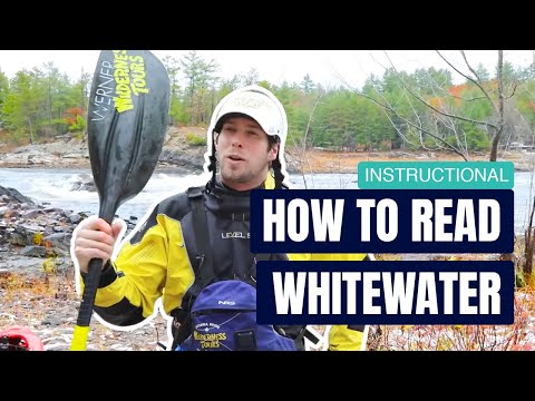 How To Read Whitewater | Instructional