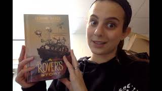 First Chapter Friday: A Rover's Story Noticias