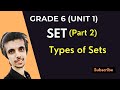 Class 6 - Mathematics - Chapter 1 - Types of Set #maths #education #set #youtube