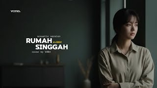 RUMAH SINGGAH - FABIO ASHER (cover acoustic by VANA) with lyrics