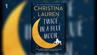 Twice In A Blue Moonp1   Christina Lauren  Book Ivory Shelf  Romance