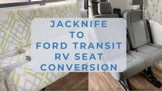 RV Seat Conversion: Jackknife To Ford Transit Seats