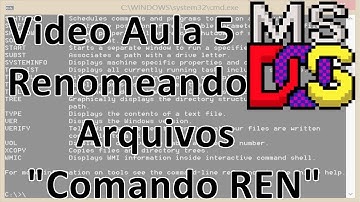Video Aula 5 - MS DOS - Renomeando arquivos com o comando "REN"