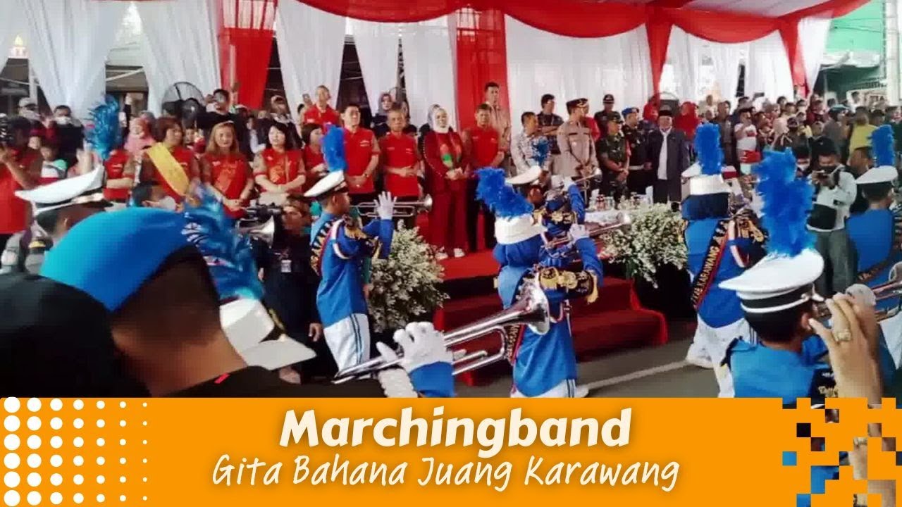 MARCHING BAND GITA BAHANA JUANG KARAWANG II FESTIVAL CAP GO MEH KARAWANG 2023