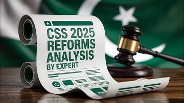 CSS Reforms | Cluster Based Exam | Analysis by Syed Taimoor Bukhari