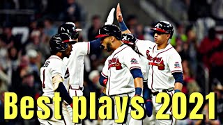 MLB Best Plays Atlanta Braves 2021