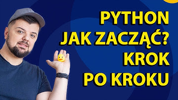 BEZPŁATNY KURS PYTHON - JAK ZACZĄĆ KROK PO KROKU?