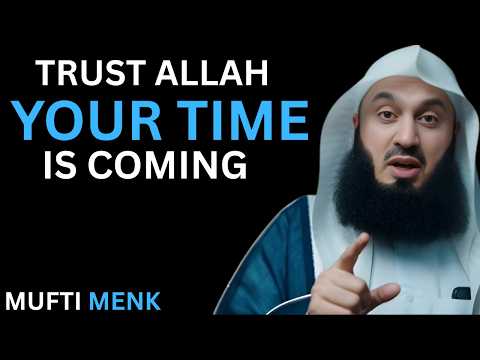 Relax... Allah Is About to Answer Your Dua | Powerful Reminder by Mufti Menk