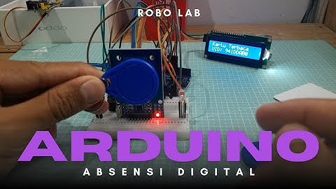 Cara Membuat Sistem Absensi Siswa dengan RFID RC522 dan LCD I2C | Project Arduino RFID Scan Card