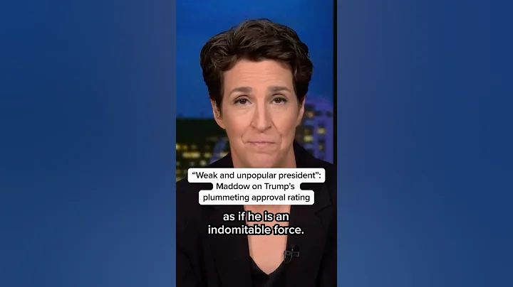 'Weak and unpopular president': Maddow on Trump's plummeting approval rating