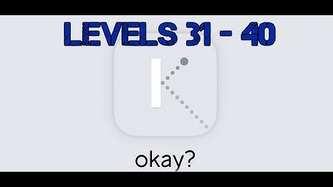 Okay Game - WALKTHROUGH - Level 31 to 40!!