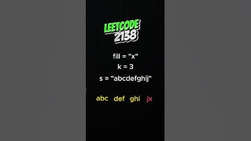 LeetCode 2138: Divide a String Into Groups of Size k