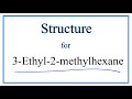 Understanding 3-Ethyl-2-Methylhexane