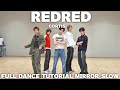 CORTIS REDRED FULL DANCE TUTORIAL MIRROR SLOW 