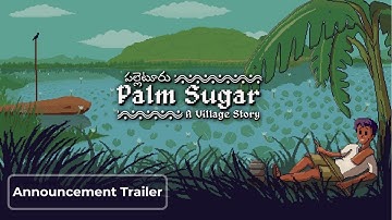 Palm Sugar : A Village Story (పల్లెటూరు) | Announcement Trailer