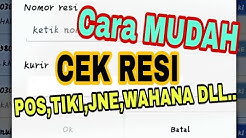 Cara Cek resi POS,JNE,J&T,WAHANA,TIKI dll.  - Durasi: 2.12. 
