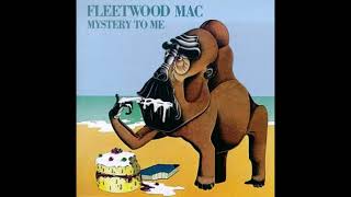 Just Crazy Love -  Fleetwood Mac - Mystery to Me, 1973