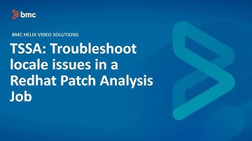 BMC Truesight Server Automation (TSSA): How to troubleshoot locale issues in a Redhat Patch Analysis