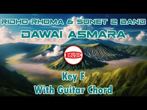 Ridho Rhoma Sonet 2 Band Dawai Asmara Key F Guitar Chord