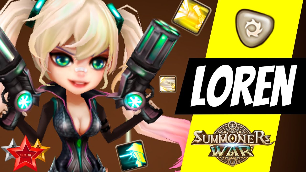 Loren. EVERYONE should Have Her Summoners War YouTube