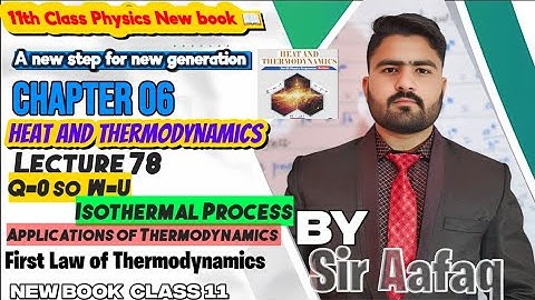 Isothermal Process Class 11| 11th Class Physics New Book | Unit 6 Heat & Thermodynamic|#education 