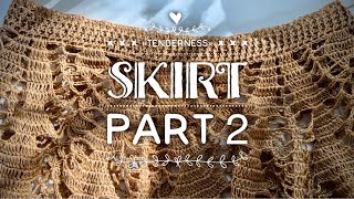 Вяжем юбку крючком «Tenderness»! ✨✨✨Часть 2 МАСТЕР-КЛАСС