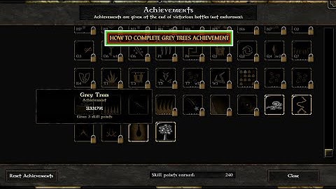 HOW TO COMPLETE GREY TREES ACHIEVEMENT