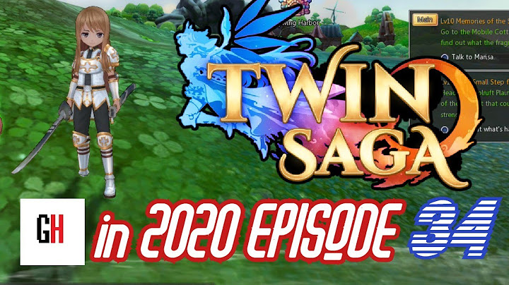 Twin Saga in 2020