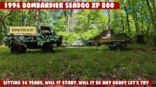 Sitting 15 years, 1996 Sea-Doo XP800 Jetski. Will it start, will it run, will it be reliable?