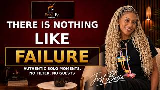 Just Basia! There's Nothing Like Failure.