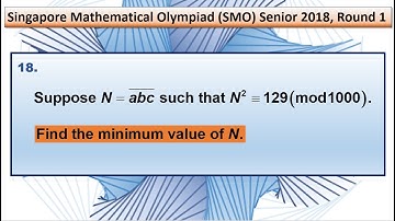 Q18 of SMO 2018 Senior Round 1. (Number theory)