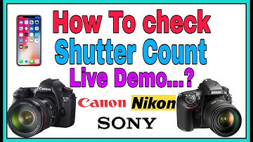 How to check shutter count live Demo...