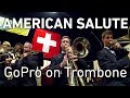 GoPro on Trombone: American Salute