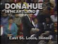 Vintage Phil Donahue Show - "Donahue in Heartland" - East St. Louis, Illinois (November, 1990)