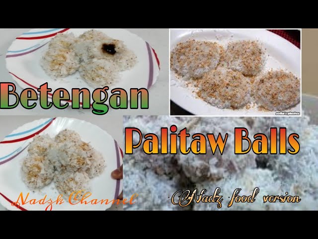 Betengan or Palitaw Balls the Maguindanaon delicacy class=