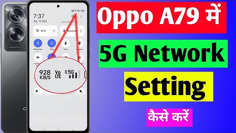 oppo a79 me 5G Kaise chalayen | how to use 5G network in oppo a79