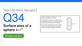Information 2024 HSC Maths Standard 2 Q34 Update