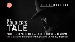 Close Quarters The Soldiers Tale S1 E8 In Collaboration With The Robey Theatre Company