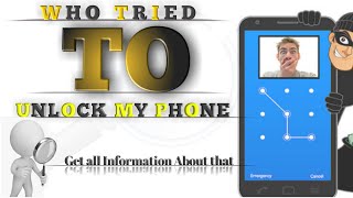 See Who Try To Unlock My Phone | Wrong Password Photo Capture I Technical Consciousness screenshot 5