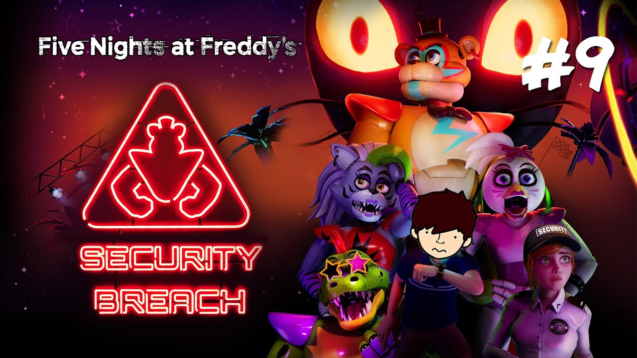 Showtime! - Five Nights at Freddy's: Security Breach #9