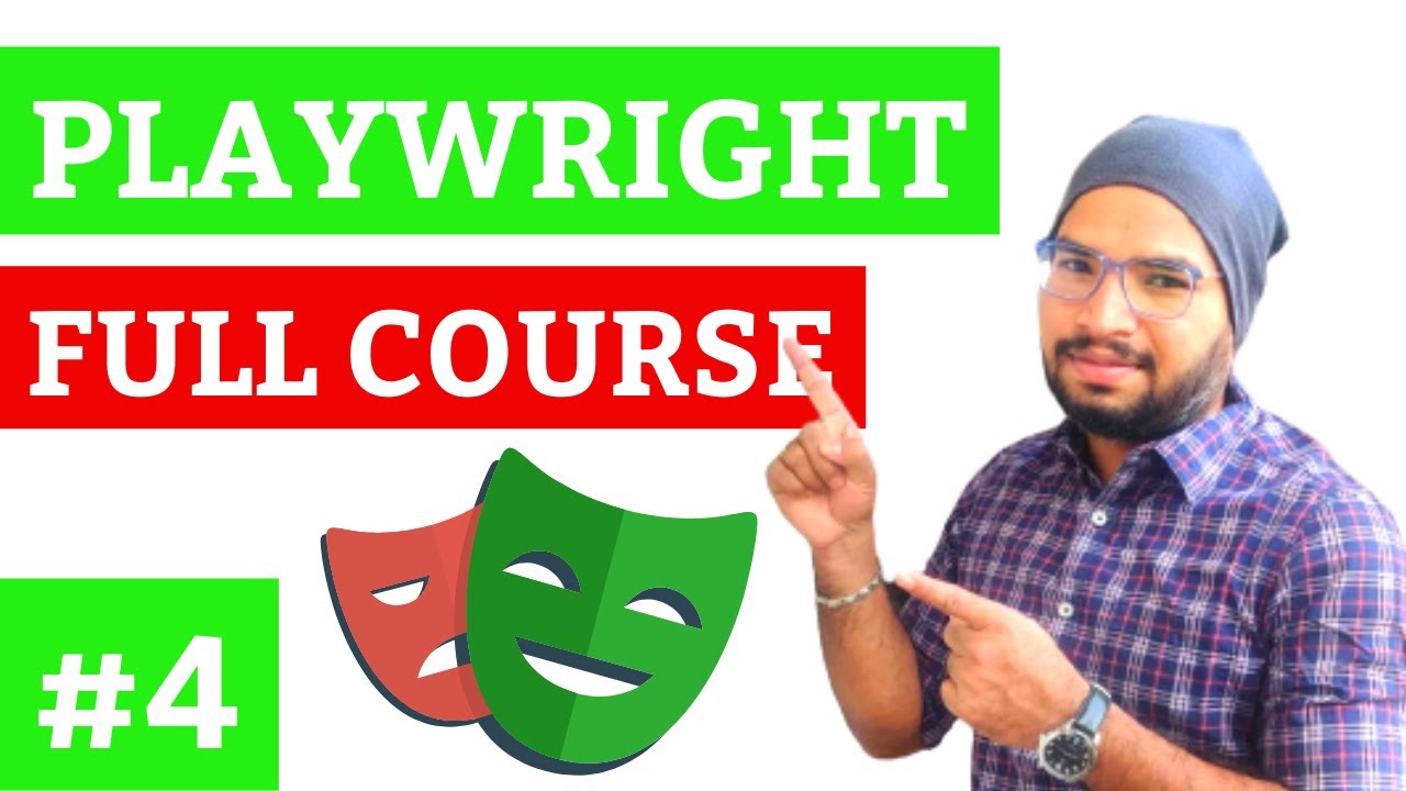 Playwright with JavaScript Automation Testing Part04 | Playwright ...