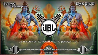 JAI SHREE RAM COMPETITION DJ SONG × DJ MS PANAGAR × DIALOGUE MIX × SIYA RAM JAI RAM JAI JAI RAM SONG