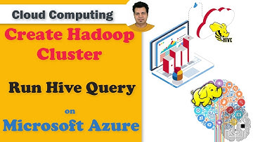 Create Hadoop Cluster and run Hive query