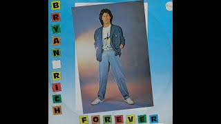 Bryan Rich - Forever // Italo Disco 1985