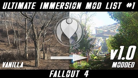 v1.0 COMPLETE ULTIMATE IMMERSION FO4 MOD LIST | Fallout 4
