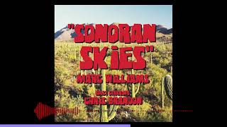 Marc Williams - Sonoran Skies (feat. Chris Brandon) - Official Audio (Single, 2024)