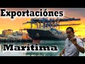 TUTORIAL PROCESO EXPORTACIONES MARITIMAS TUTORIAL